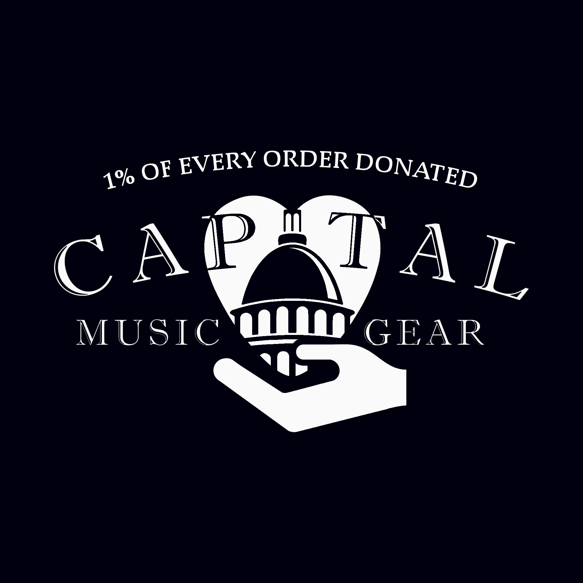 One Percent of Every Order Donated Capital Music Gear