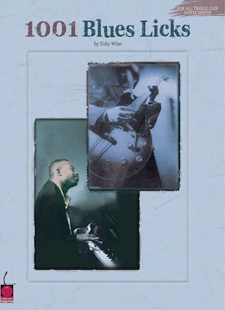 1001 Blues Licks - For All Treble Clef Instruments