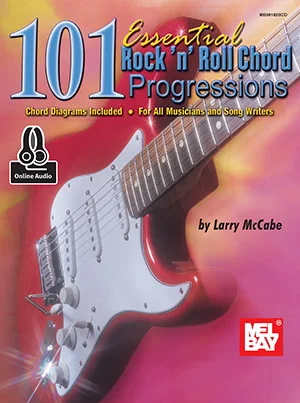 101 Essential Rock 'N' Roll Chord Progressions