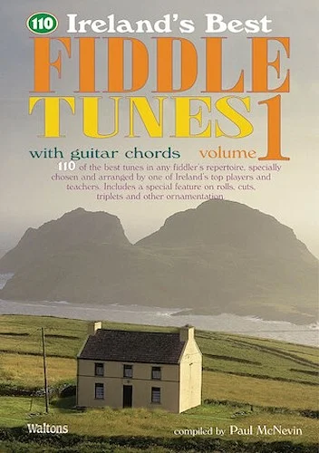 110 Ireland's Best Fiddle Tunes - Volume 1 - with Guitar Chords