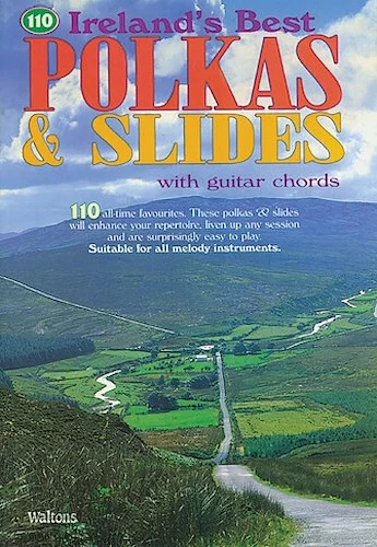 110 Ireland's Best Polkas & Slides - with Guitar Chords