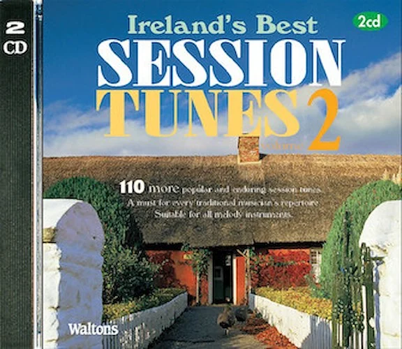 110 Ireland's Best Session Tunes - Volume 2 - with Guitar Chords