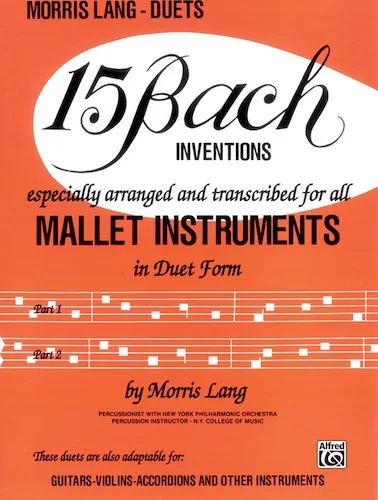 15 Bach Inventions: For All Mallet Instruments