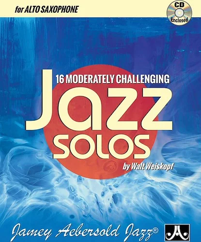 16 Moderately Challenging Jazz Solos