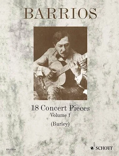 18 Concert Pieces for Solo Guitar - Volume 1