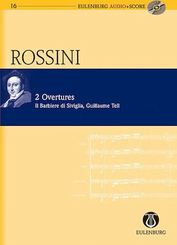 2 Overtures: The Barber of Seville and William Tell