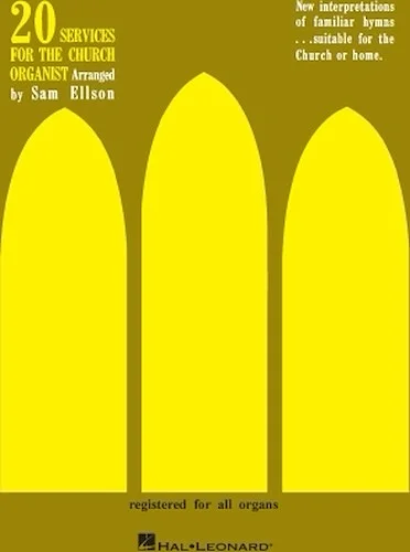 20 Services for the Church Organist