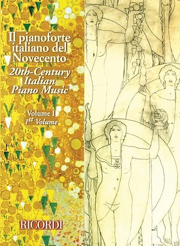 20th Century Italian Piano Music - Volume 1 - (Il pianoforte italiano del novecento)