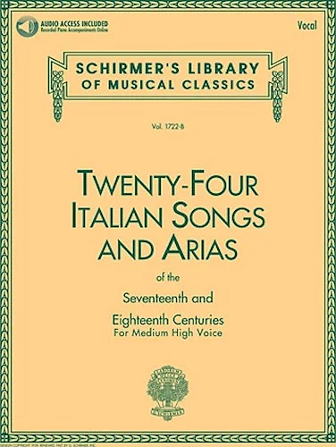 24 Italian Songs & Arias of the 17th & 18th Centuries