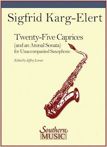 25 Caprices and an Atonal Sonata