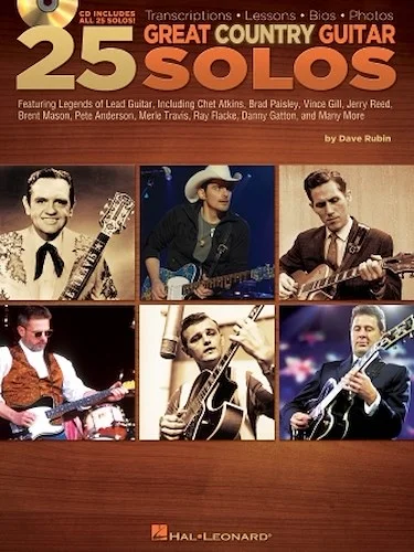 25 Great Country Guitar Solos - Transcriptions * Lessons * Bios * Photos