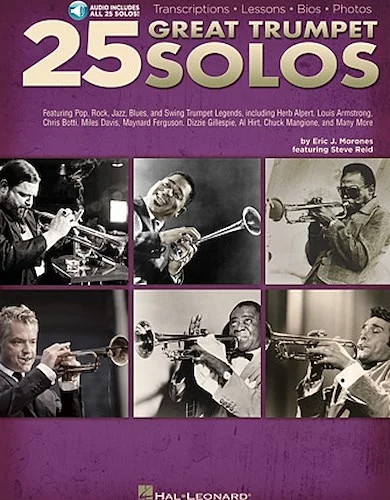 25 Great Trumpet Solos - Transcriptions * Lessons * Bios * Photos