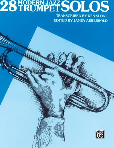 28 Modern Jazz Trumpet Solos, Book 1