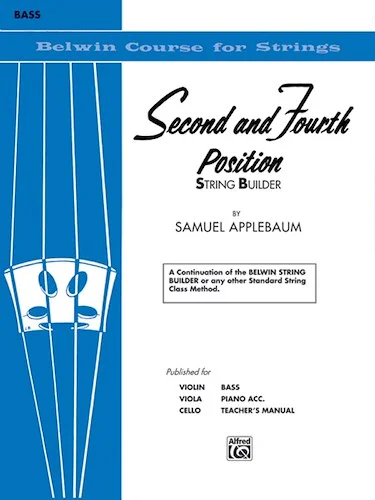 2nd and 4th Position String Builder: A Continuation of the Belwin String Builder or Any Other Standard String Class Method