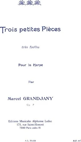 3 Petites Pieces Tres Faciles Op. 7 - 3 Very Easy Little Pieces