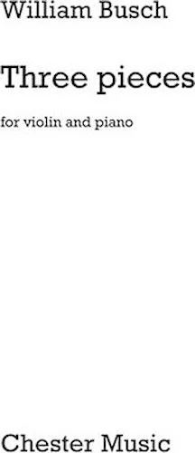 3 Pieces for Violin and Piano