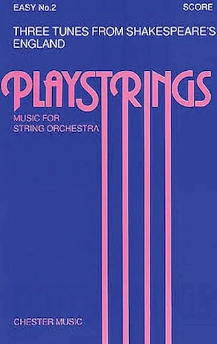 3 Tunes from Shakespeare's England