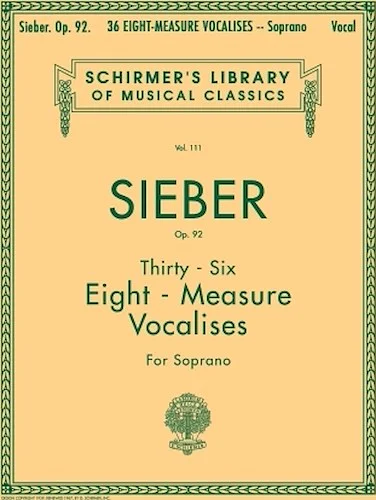 36 Eight-Measure Vocalises, Op. 92