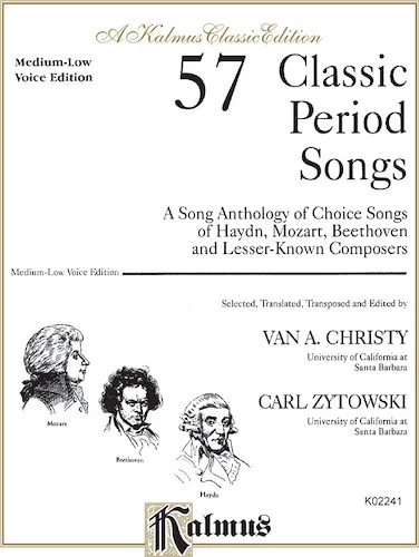57 Classic Period Songs: For Medium Low Voice