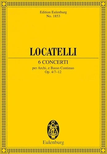 6 Concerti Op. 4 Nos. 7-12