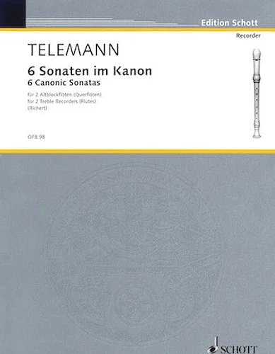 6 Sonatas in Canon, Op. 5 - for 2 Treble Recorders (Flutes)