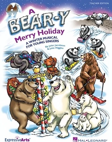 A Bear-y Merry Holiday - A Winter Musical for Young Singers