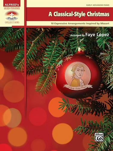 A Classical-Style Christmas: 10 Expressive Arrangements Inspired by Mozart