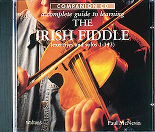 A Complete Guide to Learning the Irish Fiddle