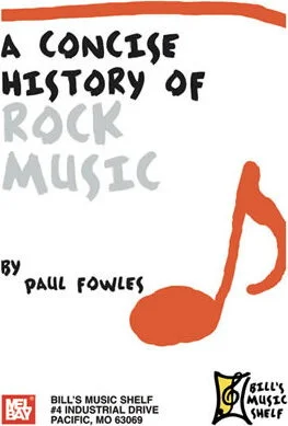 A Concise History of Rock Music