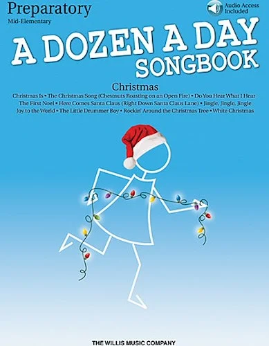 A Dozen a Day Christmas Songbook - Preparatory - Mid-Elementary Level