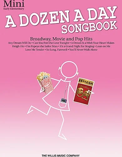 A Dozen a Day Songbook - Mini - Broadway, Movie and Pop Hits