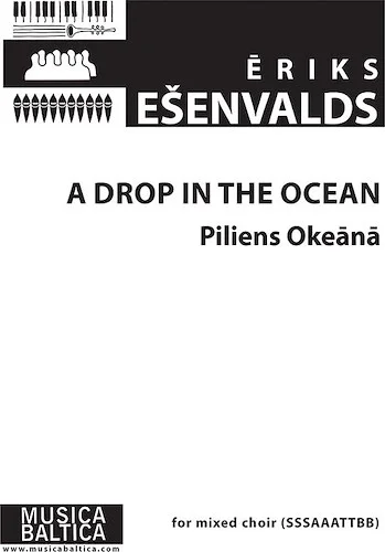 A Drop in the Ocean for SSSAAATTBB Choir<br>
