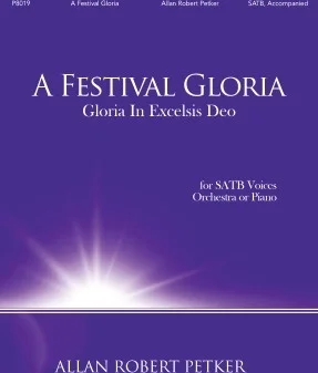 A Festival Gloria - Gloria In Excelsis Deo