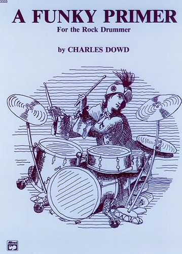 A Funky Primer for the Rock Drummer