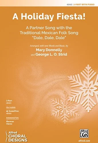 A Holiday Fiesta!<br>(A Partner Song with "Dale, Dale, Dale")