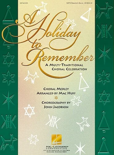 A Holiday to Remember - A Multi-Traditional Choral Celebration (Medley)