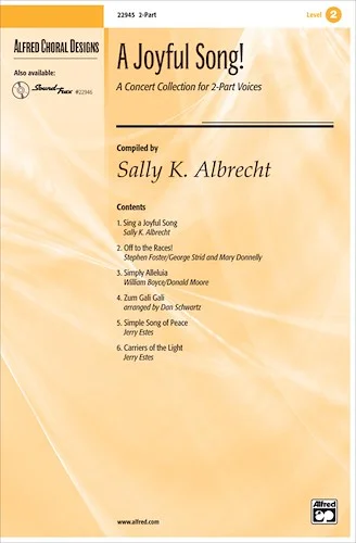 A Joyful Song!: A Concert Collection for 2-Part Voices