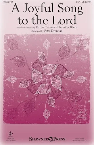 A Joyful Song to the Lord