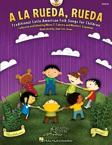 A la rueda, rueda - Traditional Latin American Folk Songs for Children