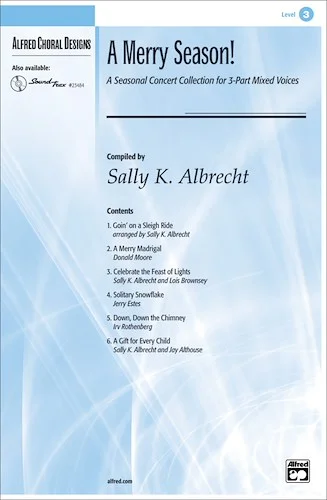 A Merry Season!: (A Seasonal Concert Collection)