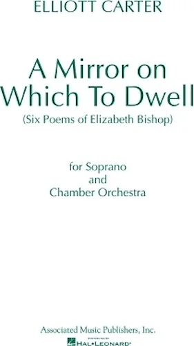 A Mirror on Which to Dwell