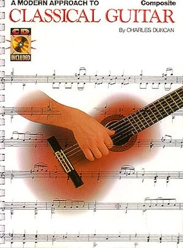 A Modern Approach to Classical Guitar
