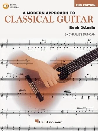 A Modern Approach to Classical Guitar Book 3 - Second Edition