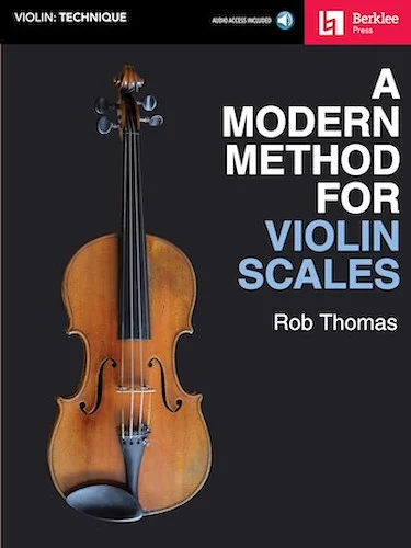 A Modern Method for Violin Scales