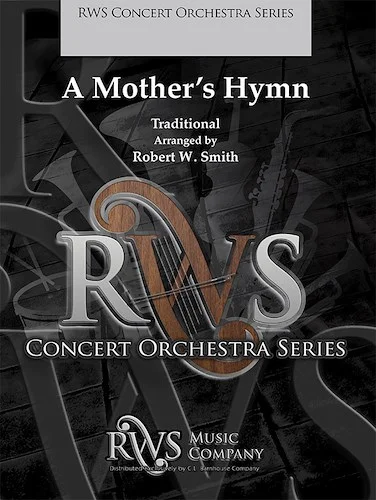 A Mother's Hymn<br>How Great Thou Art