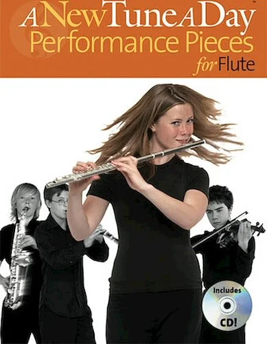 A New Tune a Day - Performance Pieces for Flute