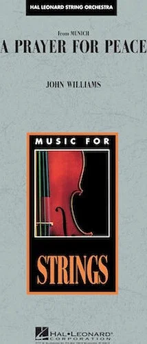 A Prayer for Peace (Avner's Theme from Munich)