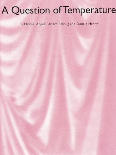 A Question of Temperature