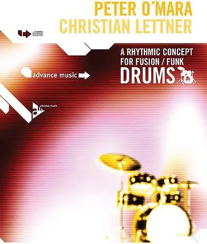 A Rhythmic Concept for Fusion / Funk Drums