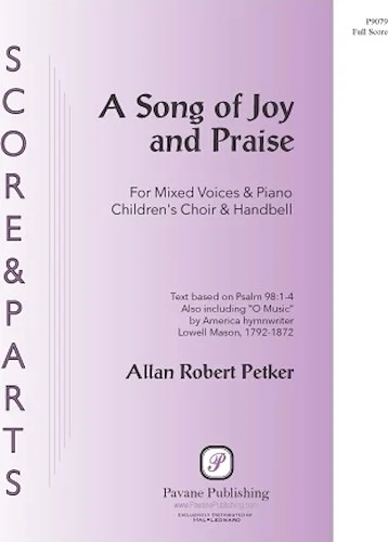 A Song of Joy and Praise